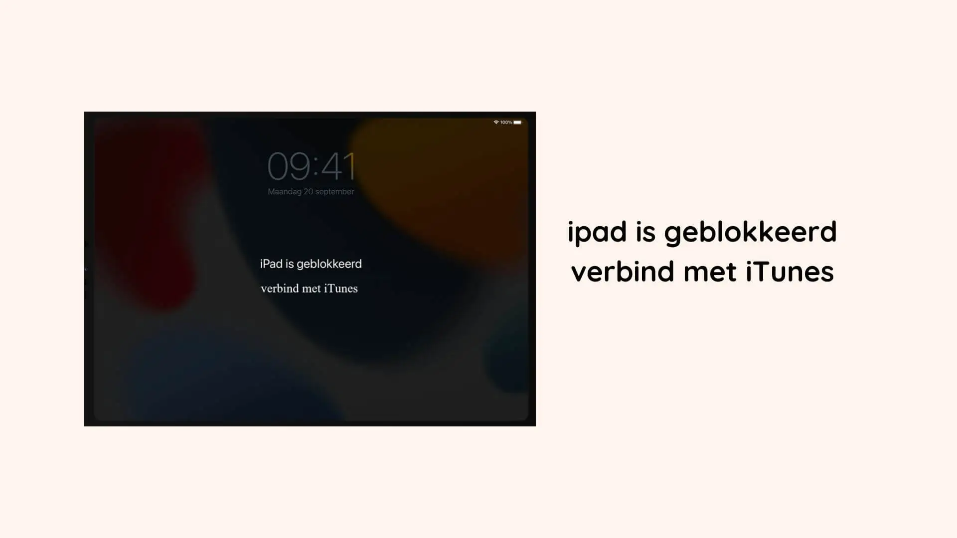iPad is Geblokkeerd, Verbind met iTunes【4 oplossingen】