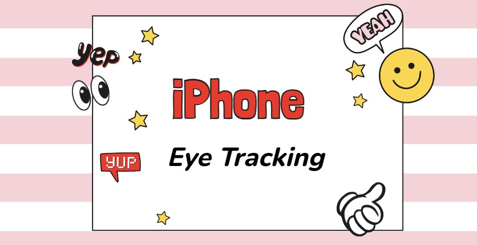 iOS 18 Eye Tracking