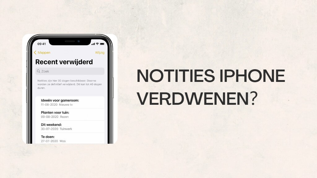 Notities iPhone verdwenen? [5 manieren]