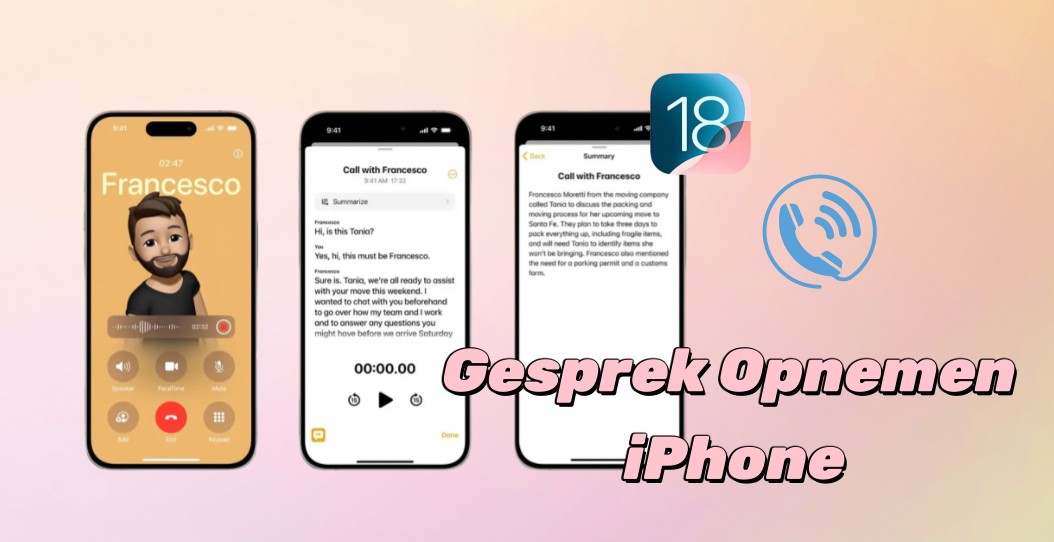 Ondersteunt iOS 18 het gesprek opnemen iPhone? Klik hier!