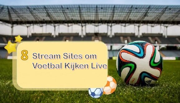 voetbal kijken live