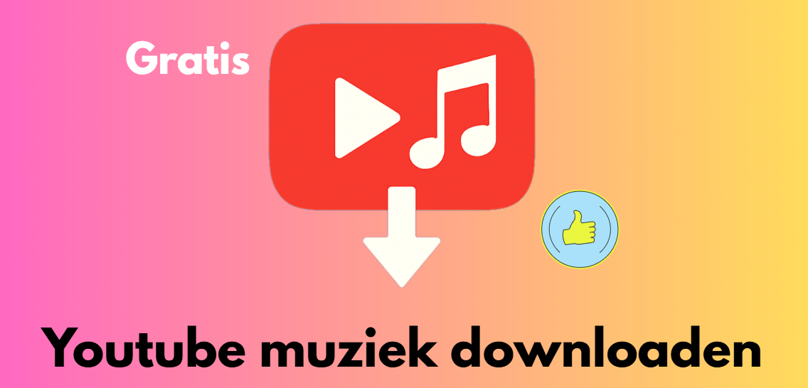 Youtube muziek downloaden