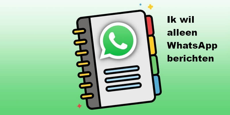 Ik wil alleen WhatsApp berichten ontvangen van mijn contacten