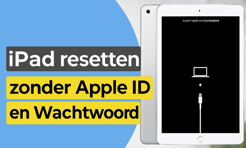 iPad resetten zonder wachtwoord