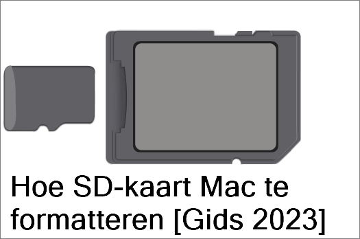 Hoe SD-kaart Mac te formatteren [Gids 2023]