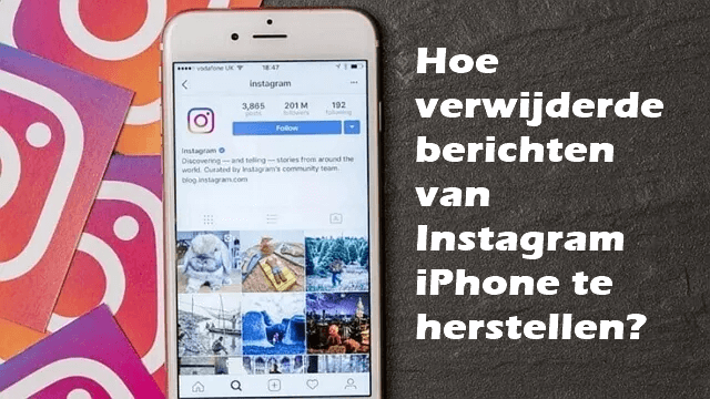 Hoe verwijderde berichten van Instagram iPhone te herstellen