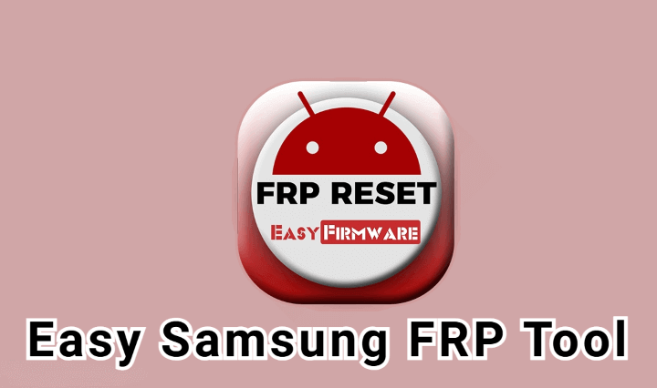 Easy Samsung FRP Tool 2020 v2