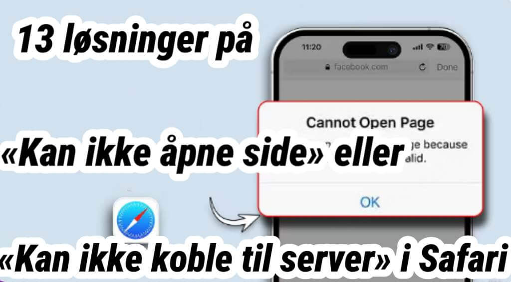 Kan ikke koble til Safari-serveren. Kan ikke åpne siden