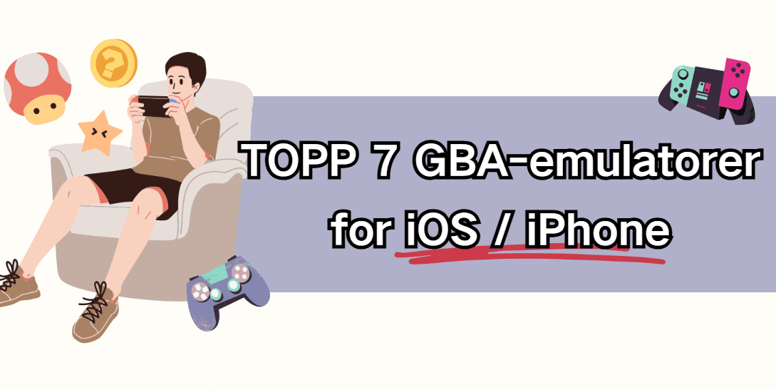  2025  | TOPP 7 GBA-emulatorer for iOS / iPhone