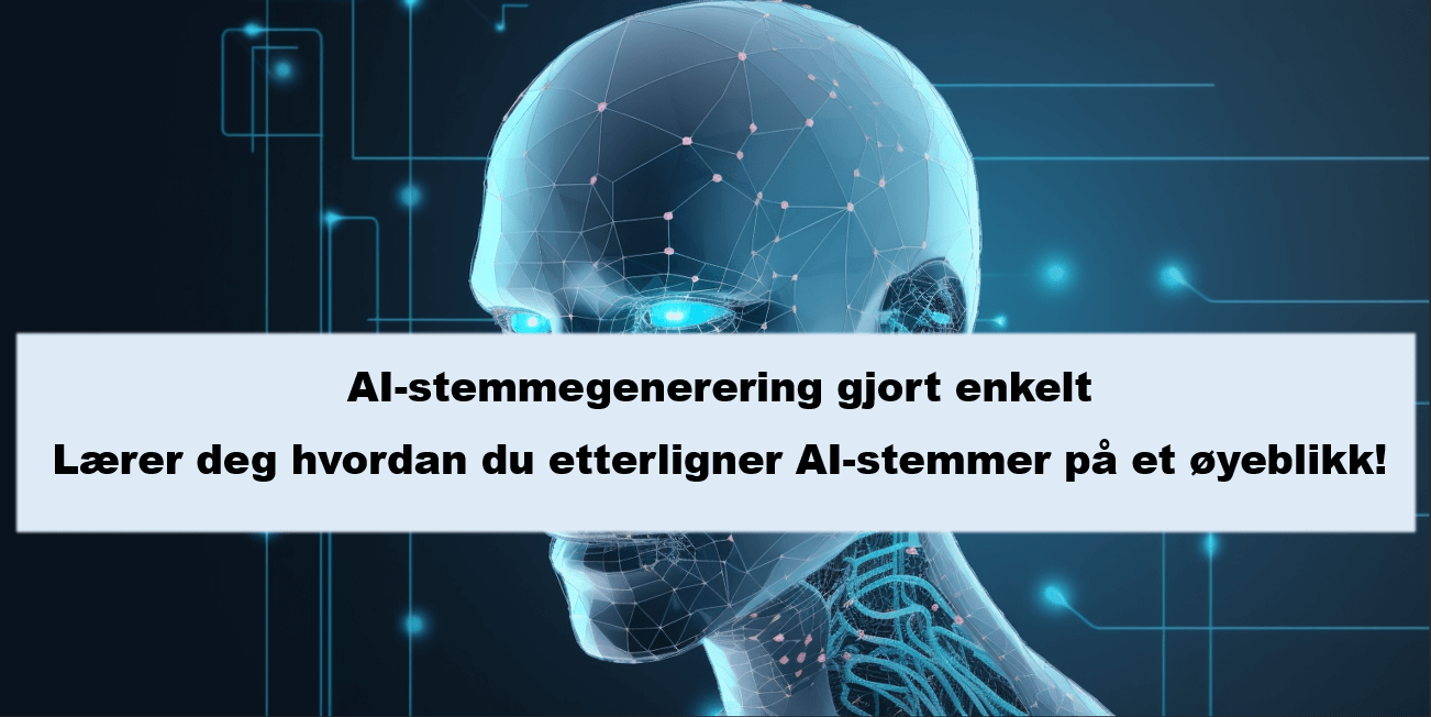 AI Voice Generation er superenkelt og lærer deg å imitere AI-stemmer på et sekund!