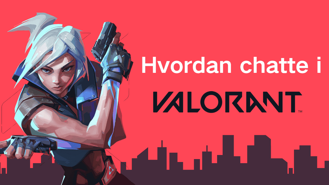 [VALORANT] Hvordan bruker jeg talechat? Og hva du skal gjøre hvis du ikke kan