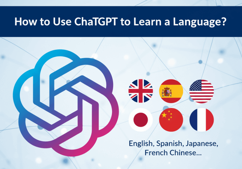 How to Use ChatGPT to Learn A Language
