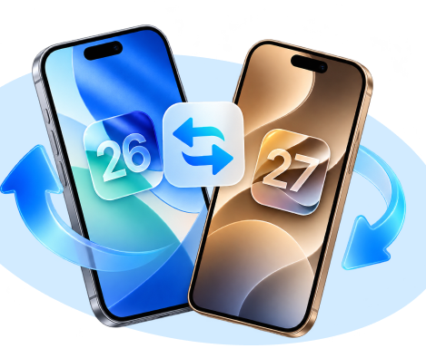 Fixppo iOS 26 and iOS 27 upgrade and downgrade illustration