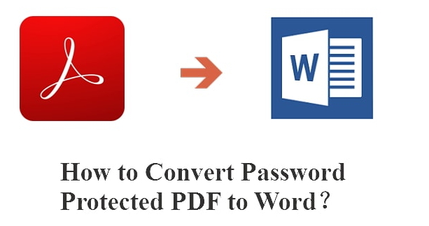 convert password protected PDF to word