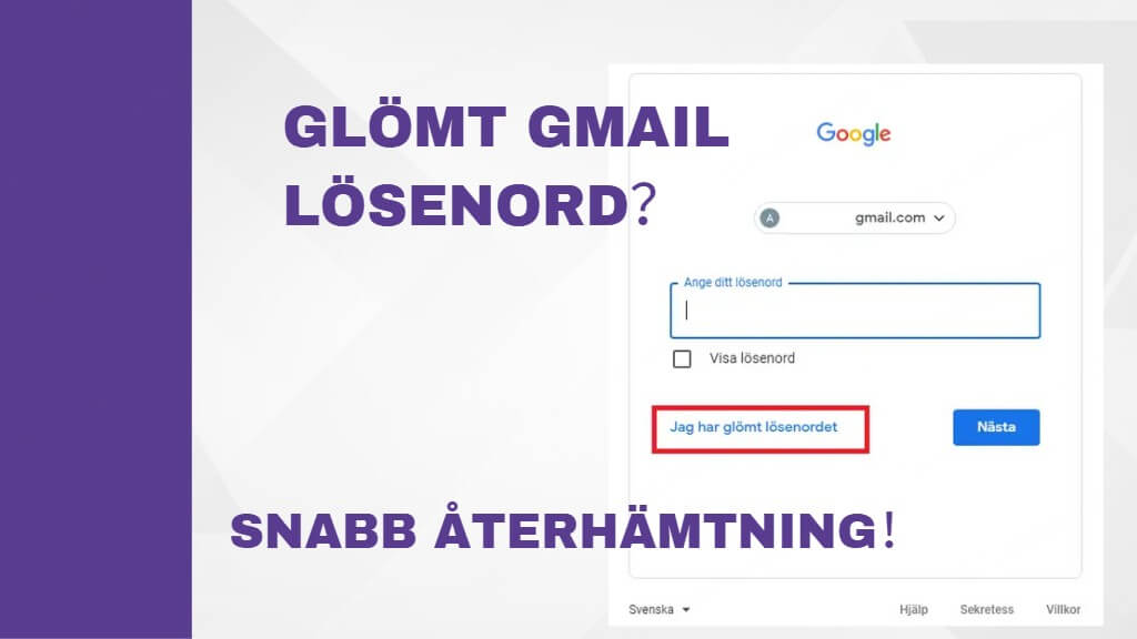 Glömt lösenord gmail? Klicka här! [2024]