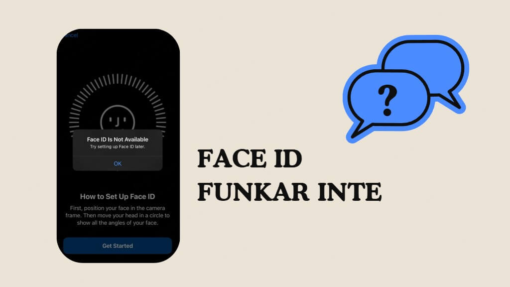 Face ID funkar inte iPhone: Steg-för-steg-guide