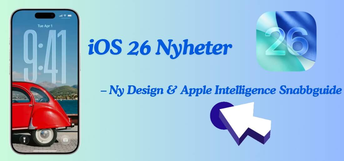 iOS 26 nya funktioner