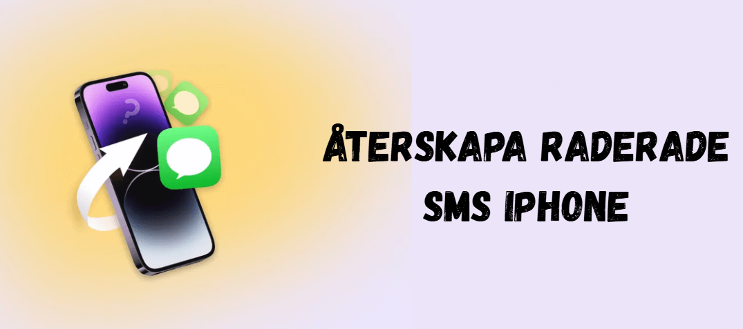 återskapa raderade SMS iPhone