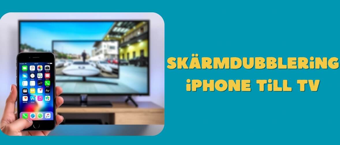 skärmdubblering iPhone till TV