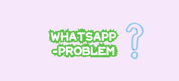 WhatsApp-problem