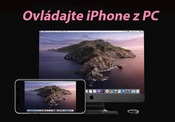 Ovládajte iPhone z PC