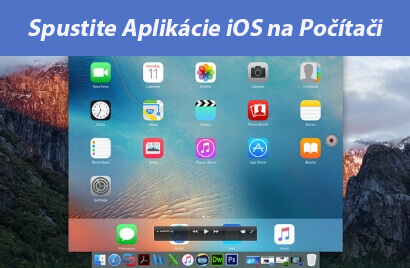 Ako spúšťať aplikácie pre iOS na Windows PC [ 2025 ]