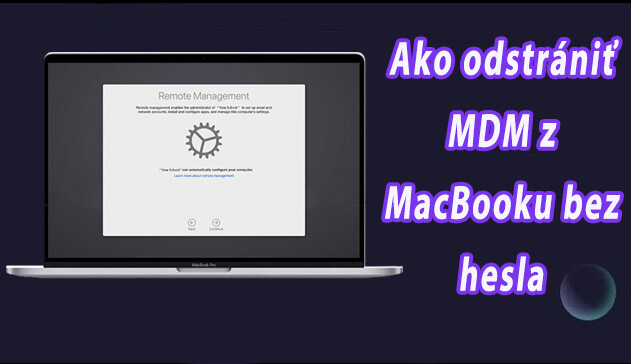 Ako odstrániť MDM z MacBooku bez hesla