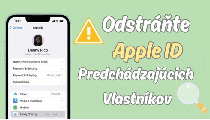 [1 klik] Odstráňte Apple ID predchádzajúceho vlastníka bez hesla