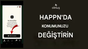 Happn'da Konum Nasıl Değiştirilir? [2025]