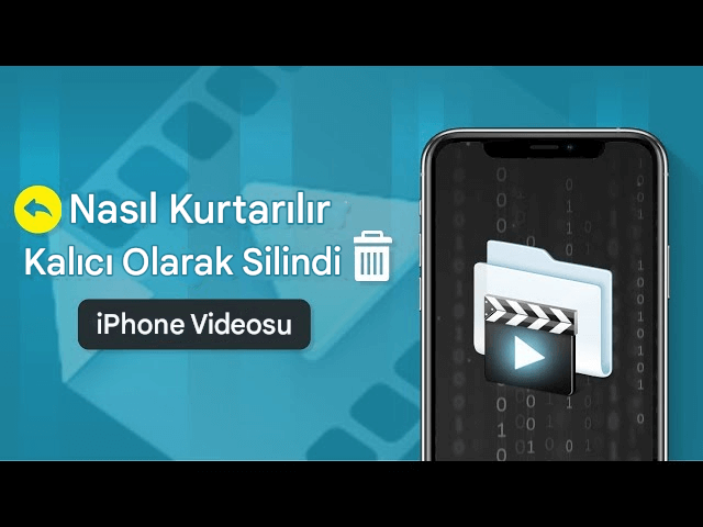iPhone'da Kalıcı Olarak Silinen Videolar Nasıl Geri Getirilir?