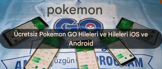 iOS/Android için Ücretsiz Pokemon GO Hile Aracı [2025]
