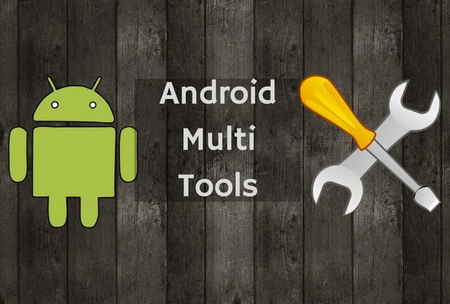 Android Multi Tool