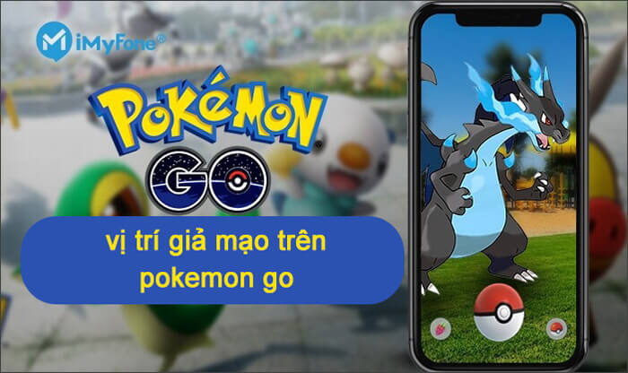 iSpoofer đã ngừng hoạt động? Giải pháp thay thế TỐT NHẤT cho iSpoofer cho Pokemon GO