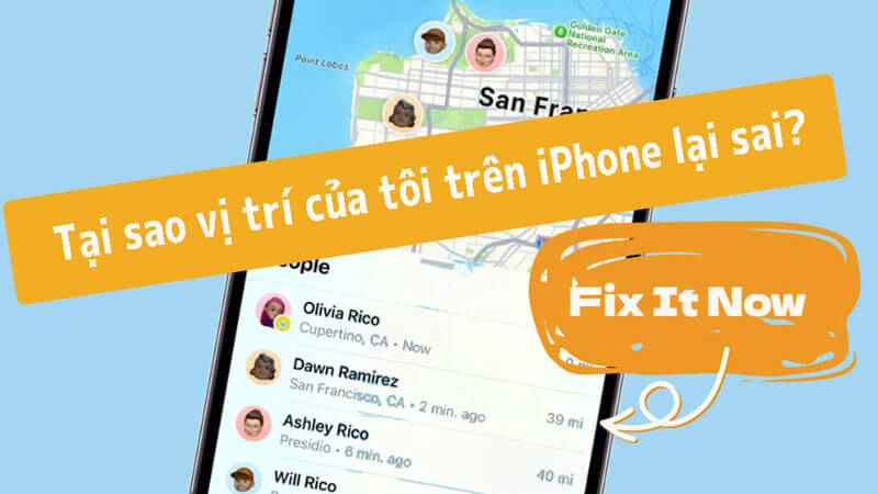 [ 2024 ]Tại sao vị trí của tôi trên iPhone lại sai? Sửa ngay