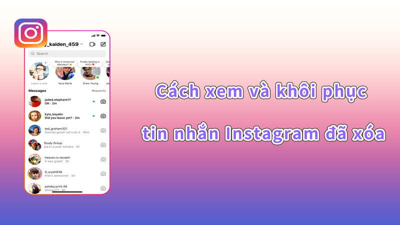 [Mới nhất  2024  ]Cách xem và khôi phục tin nhắn Instagram đã xóa