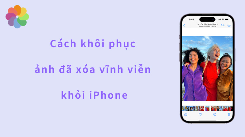 [Mới nhất  2024 ] Cách khôi phục ảnh đã xóa vĩnh viễn khỏi iPhone