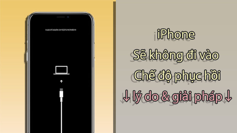 iPhone không vào được chế độ phục hồi