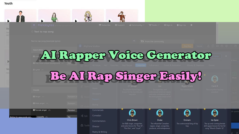 Sử dụng Trình tạo giọng nói AI Rapper tốt nhất để trở thành ca sĩ nhạc rap AI