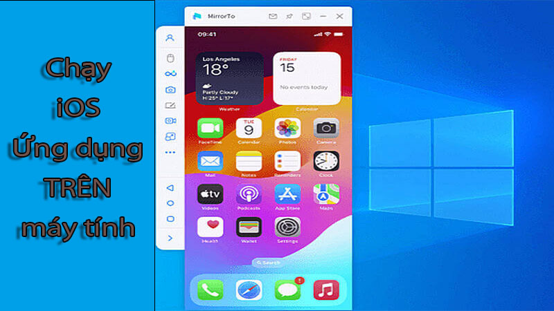 Cách chạy ứng dụng iOS trên PC Windows