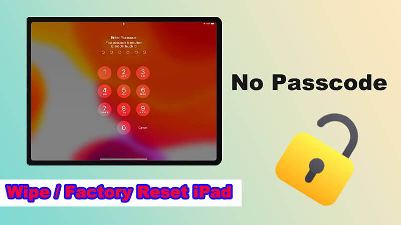 cách xóa iPad bị khóa