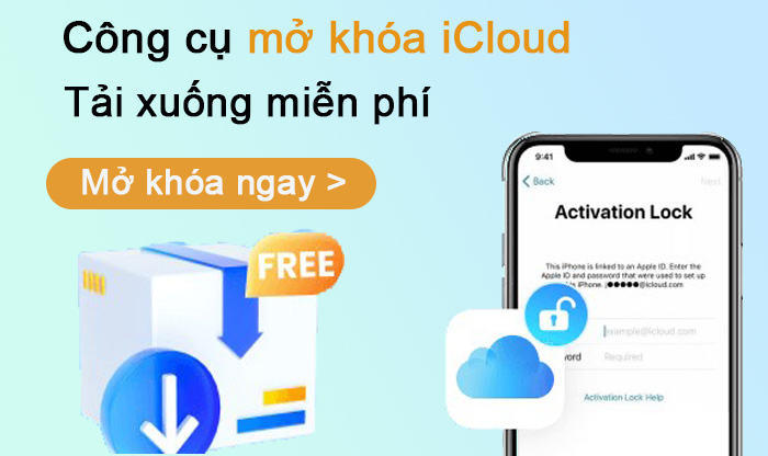 tải xuống miễn phí công cụ mở khóa icloud